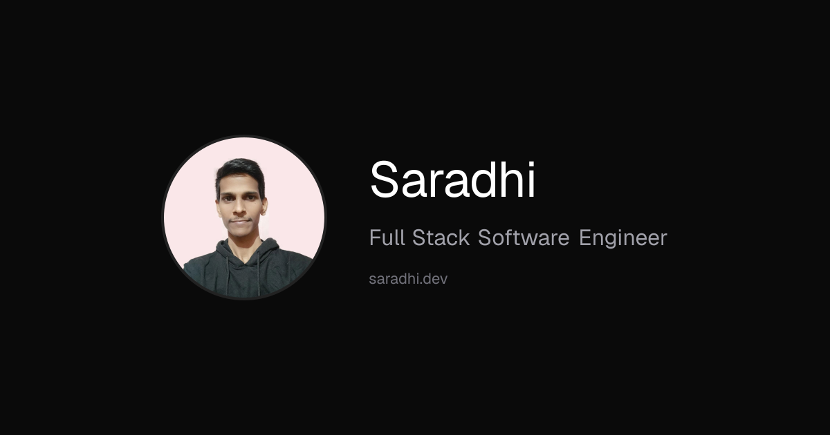 Saradhi — Full Stack Software Engineer